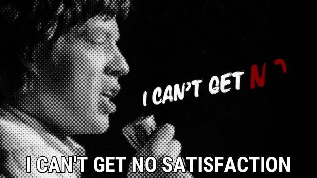 Screenshot from Satisfaction (I Can't Get No)